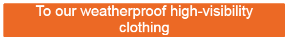 Orange button leading to our weatherproof high-visibility clothing.