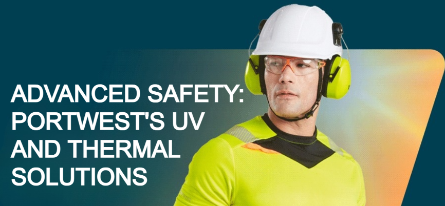 A worker wearing a white helmet, yellow ear protection, orange safety glasses and a yellow, short-sleeved T-shirt with black details and reflective stripes. To the left of the image there is white lettering: Advanced Security - Portwest's UV and Thermal Solutions.