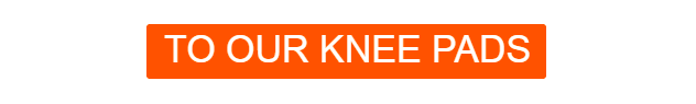 Orange button linking to our full range of knee pads.